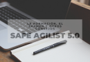 SAFe Agilist 5.0